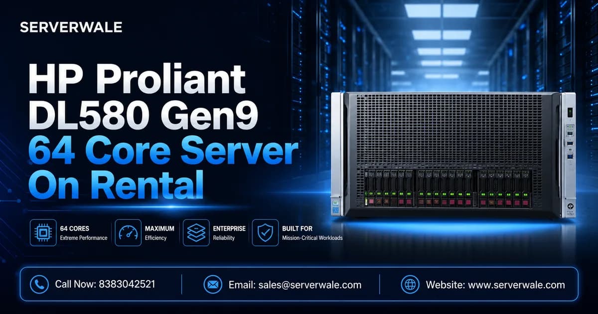 HP Proliant DL580 Generation9 64 Core Server On Rental
