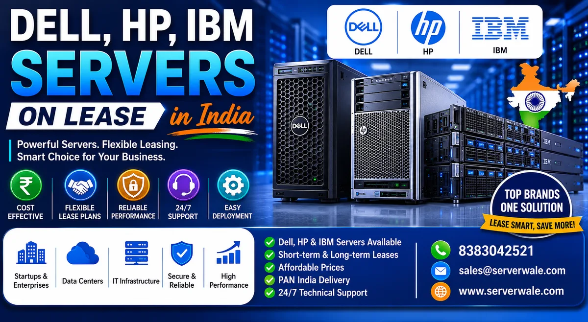 Dell, HP, IBM Servers on Lease in India