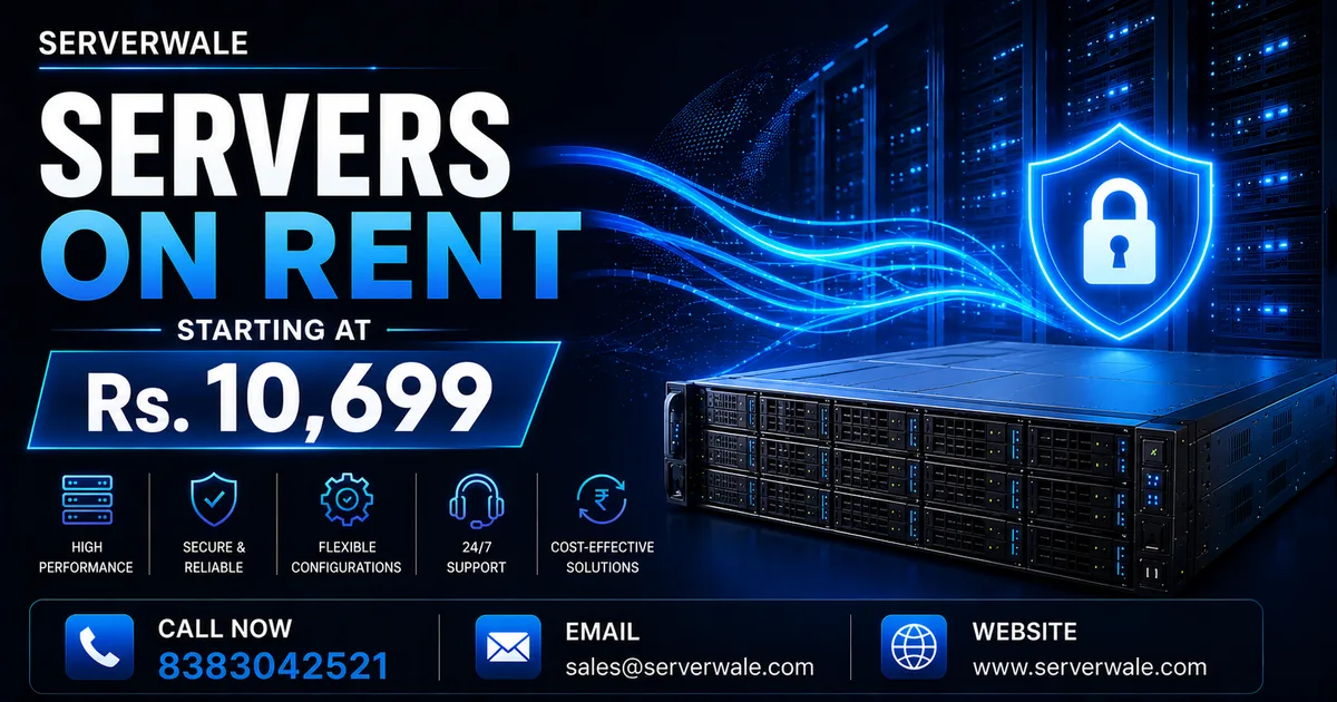 Servers on Rent Starting at Rs. 10,699