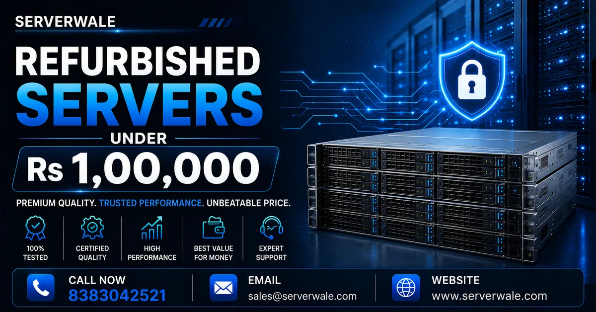 Refurbished Servers under Rs 1,00,000