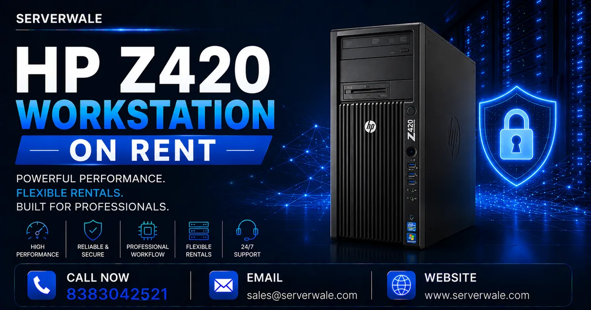 HP Z420 Workstation On Rent