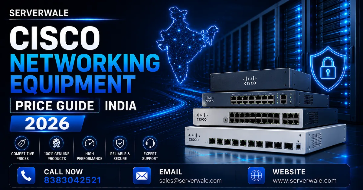 Cisco Networking Equipment Price Guide India 2026