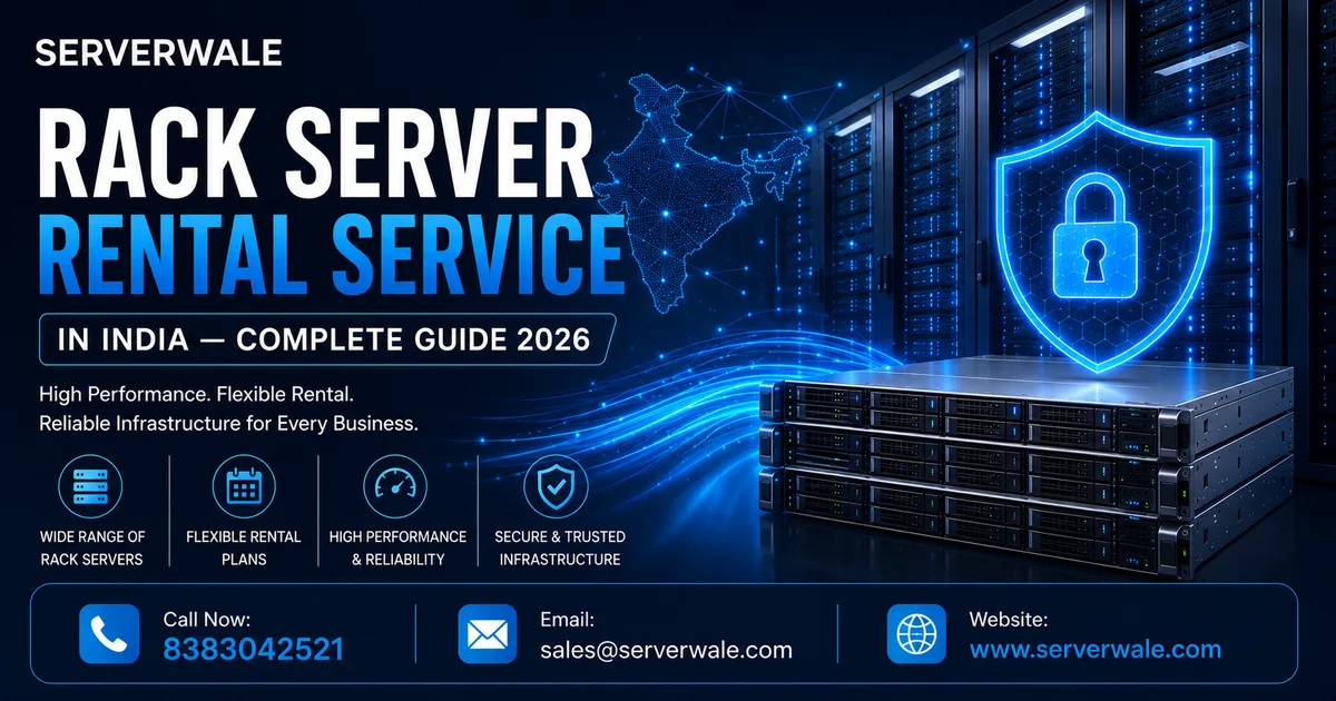 Rack Server Rental Service in India — Complete Guide 2026