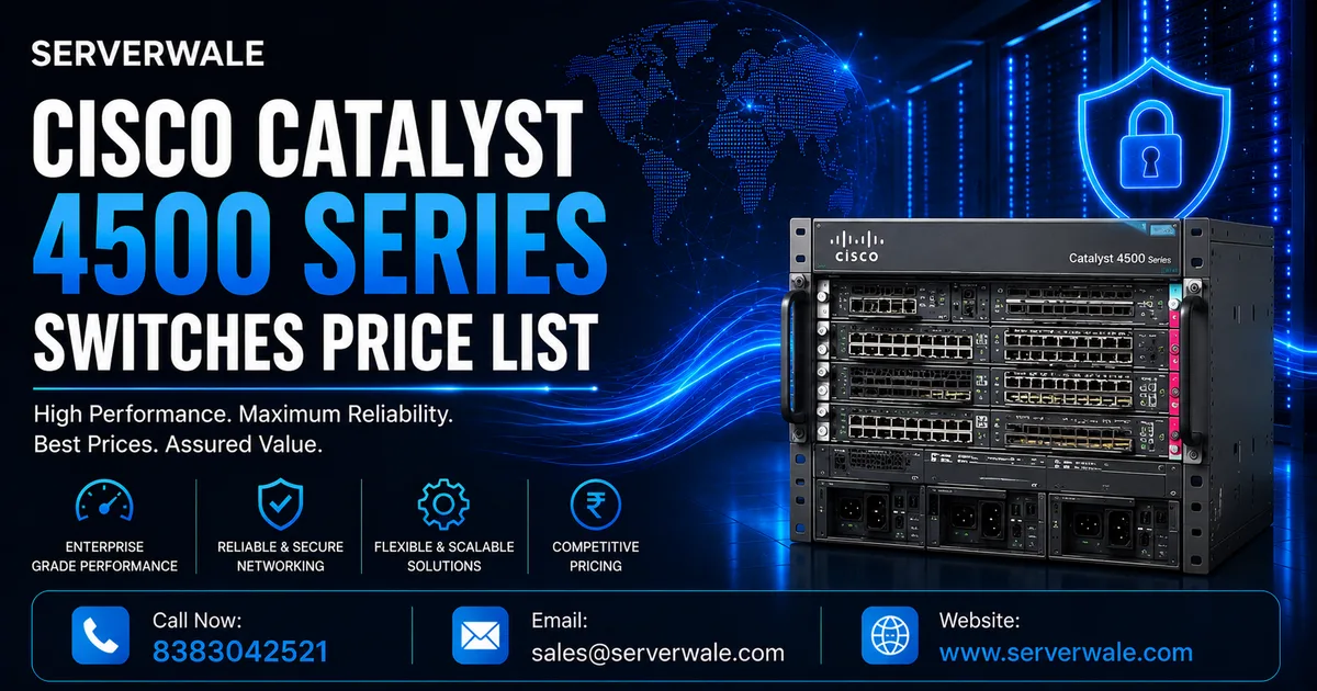 Cisco Catalyst 4500 Series Switches Price list