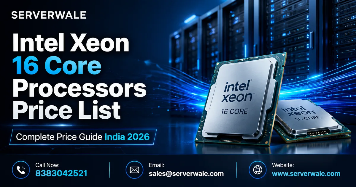 Intel Xeon 16 Core Processors Price List